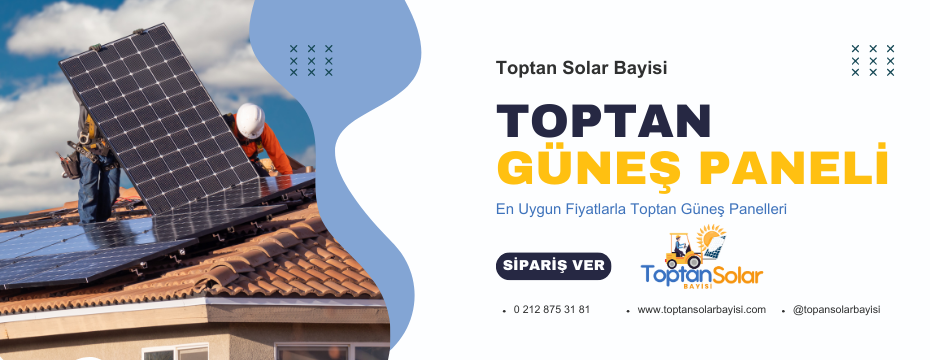 Toptan Güneş Panelleri